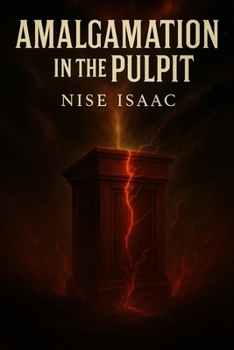 Paperback Amalgamation in the Pulpit Book