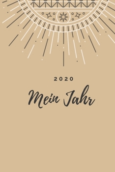 2020 Mein Jahr: A5 Wochenplaner Tagesplaner, Terminplaner 2020 - Mein Jahr Januar bis Dezember 2020, modernes Design, B�robedarf planen, gestalten und organisieren