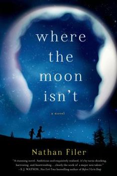 Hardcover Where the Moon Isn't: A Novel Book