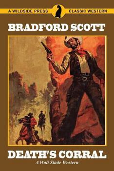 Paperback Death's Corral: A Walt Slade Western Book