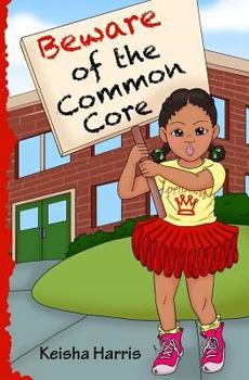 Paperback Beware of the Common Core Book