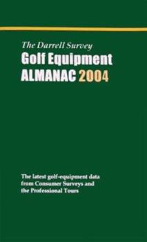 Paperback The Darrell Survey Golf Equipment Almanac 2004 Book