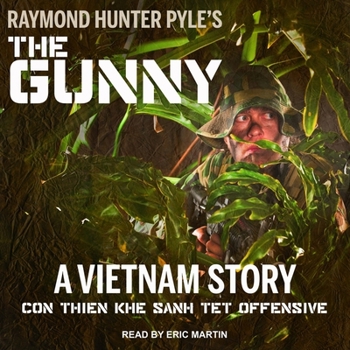 Audio CD The Gunny: A Vietnam Story Book