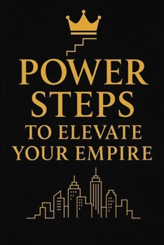 Paperback Power Steps to Elevate Your Empire Book