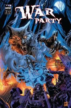 War Party : Issue 2