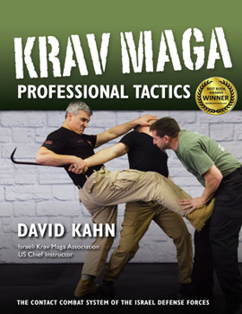Paperback Krav Maga Professional Tactics: The Contact Combat System of the Israeli Martial Arts Book