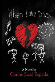 Paperback When Love Dies Book
