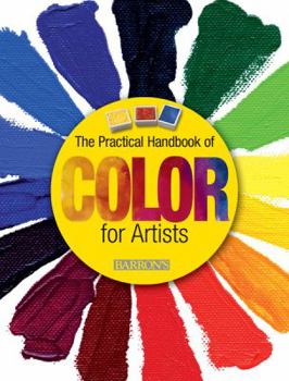 Paperback The Practical Handbook of Color for Artists Book