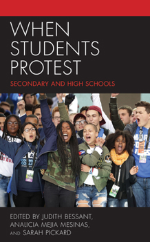 Hardcover When Students Protest: Secondary and High Schools Book