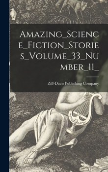 Hardcover Amazing_Science_Fiction_Stories_Volume_33_Number_11_ Book