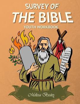 Paperback Survey of the Bible: Youth Workbook Book