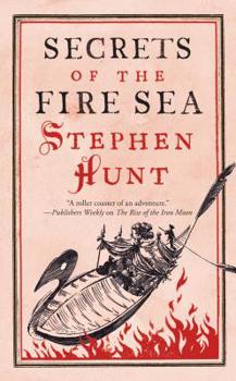 Secrets of the Fire Sea - Book #4 of the Jackelian
