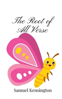 Paperback The Root of All Verse Book
