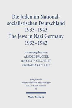 Hardcover Die Juden Im Nationalsozialistischen Deutschland 1933-1943 /The Jews in Nazi Germany 1933-1943 Book