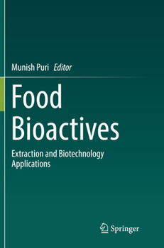 Paperback Food Bioactives: Extraction and Biotechnology Applications Book