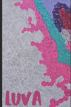 Paperback LUvA: pronounced: lover Book