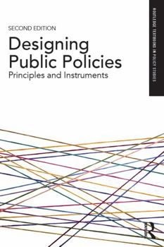 Hardcover Designing Public Policies: Principles and Instruments Book