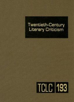 Hardcover Twentieth-Century Literary Criticism: Excerpts from Criticism of the Works of Novelists, Poets, Playwrights, Short Story Writers, & Other Creative Wri Book