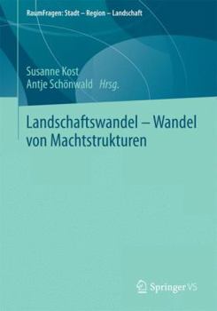 Paperback Landschaftswandel - Wandel Von Machtstrukturen [German] Book