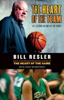 Hardcover The Heart of the Team: Life Lessons on and Off the Court Book