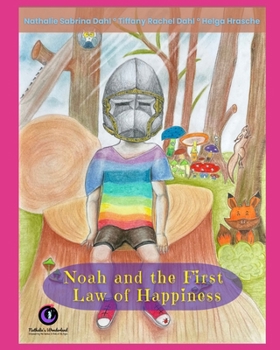 Paperback Noah and the First Law of Happiness Book