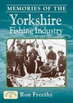Paperback Memories of the Yorkshire Fishing Industry Book