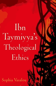 Paperback Ibn Taymiyya's Theological Ethics Book