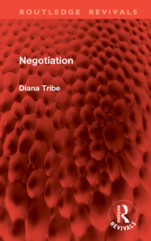 Negotiation (Routledge Revivals)