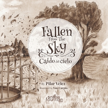 Paperback Fallen From The Sky: Caído del Cielo Book