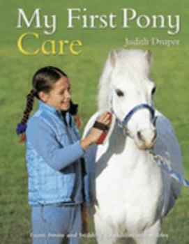 Hardcover My First Pony Care by Draper, Judith Book