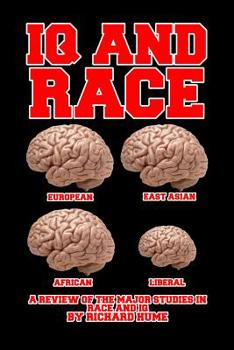 Paperback IQ and Race: The Complete Overview Book