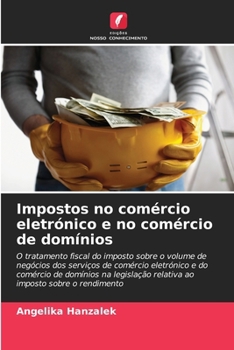 Paperback Impostos no comércio eletrónico e no comércio de domínios [Portuguese] Book