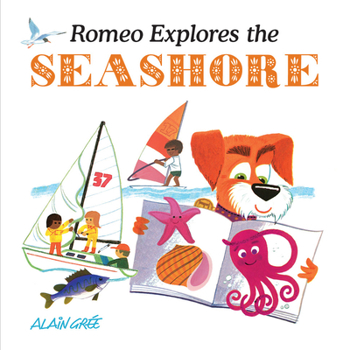 Hardcover Romeo Explores the Seashore Book