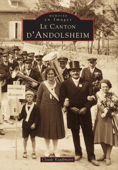 Paperback Andolsheim (Le canton d') [French] Book