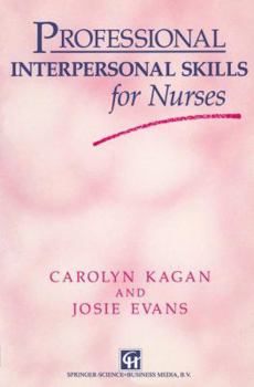 Paperback Professional Interpersonal Skills for Nurses Book