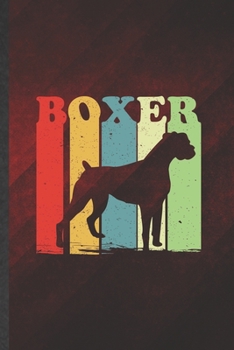 Boxer: Cute Blank Lined Boxer Notebook Journal, Graduation Appreciation Gratitude Thank You Souvenir Gag Gift, Fashionable Graphic 110 Pages