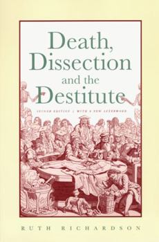 Paperback Death, Dissection and the Destitute Book