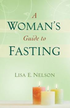 Paperback A Woman's Guide to Fasting Book