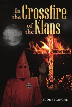 Paperback In the Crossfire of the Klans Book