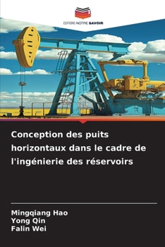 Paperback Conception des puits horizontaux dans le cadre de l'ingénierie des réservoirs [French] Book