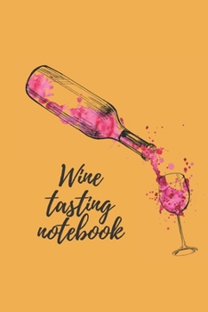 Paperback Life's too short to drink bad wine: Wine Journal tasting notes & impressions Book