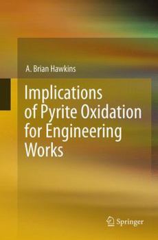 Paperback Implications of Pyrite Oxidation for Engineering Works Book