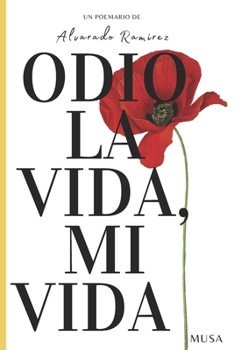 Paperback Odio La Vida, Mi Vida [Spanish] Book