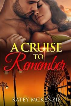 Paperback A Cruise to Remember: (4) Book