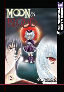 Moon and Blood, Volume 2 - Book #2 of the Moon & Blood