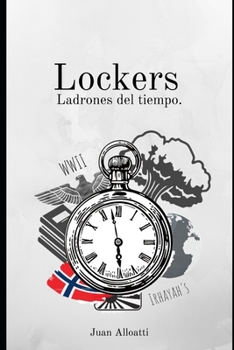 Paperback Lockers: Ladrones del Tiempo [Spanish] Book
