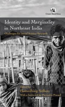 Paperback Identity and Marginality in Northeast India: Challenges for Social Science Research Book