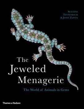 Paperback The Jeweled Menagerie: The World of Animals in Gems Book