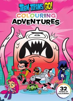 Paperback Teen Titans Go : Colouring Adventures (Dc Comics) (Jurassic World) Book