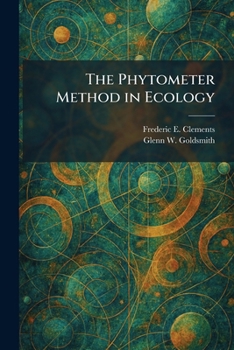 The Phytometer Method in Ecology